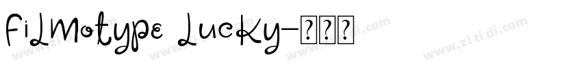 Filmotype Lucky字体转换